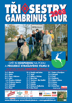 plakát Tři sestry Gambrinus tour 2008