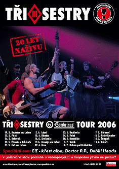 plakát Tři sestry Gambrinus tour 2006