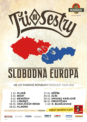plakát Tři Sestry + Slobodná Európa : 100 let punkové republiky Radegast tour 2018