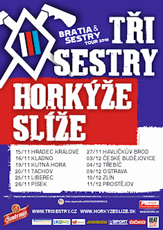 plakát Tři sestry + Horkýže slíže BRATIA & SESTRY TOUR 2010